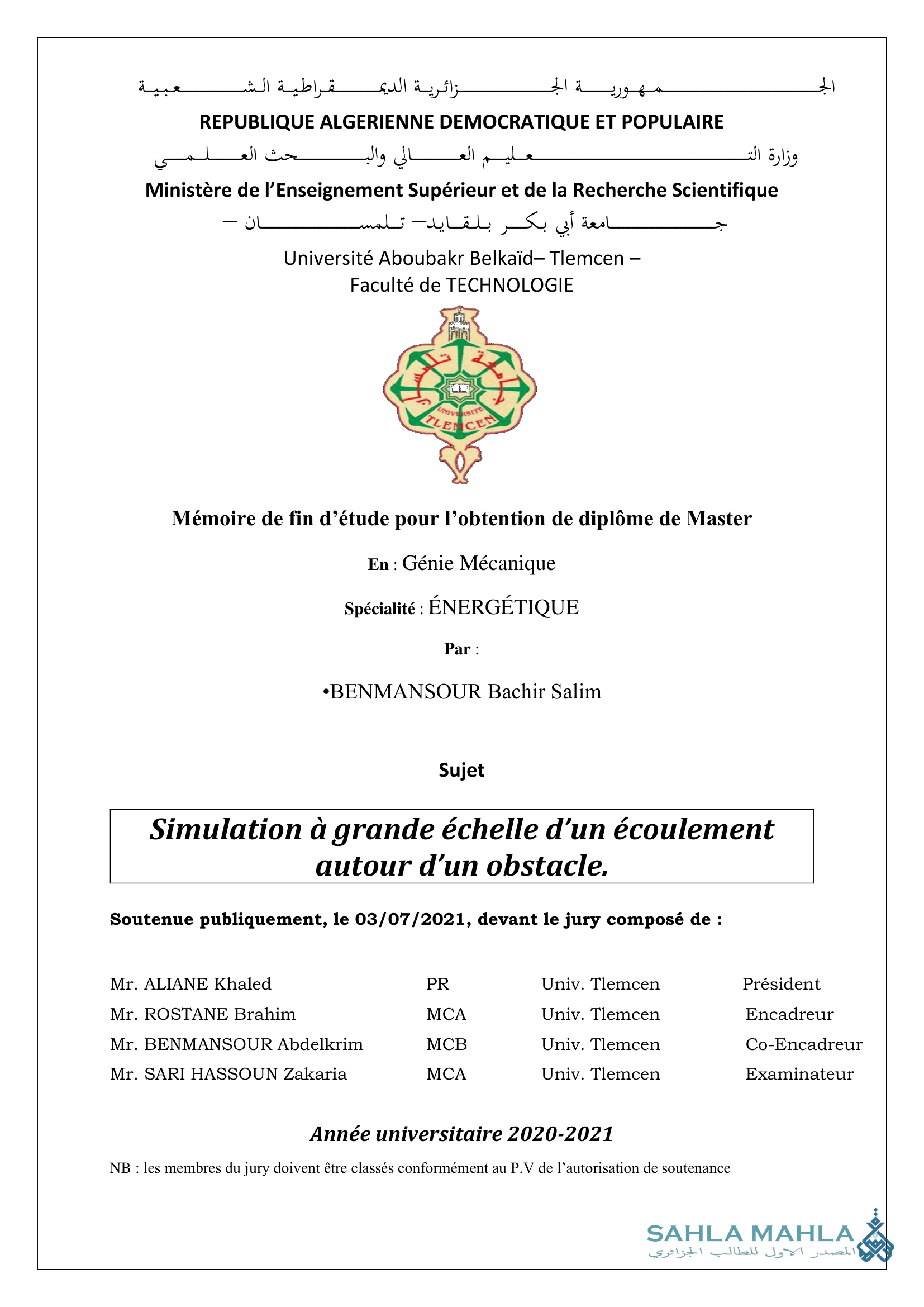 Simulation à grande échelle d'un écoulement autour d'un obstacle.
