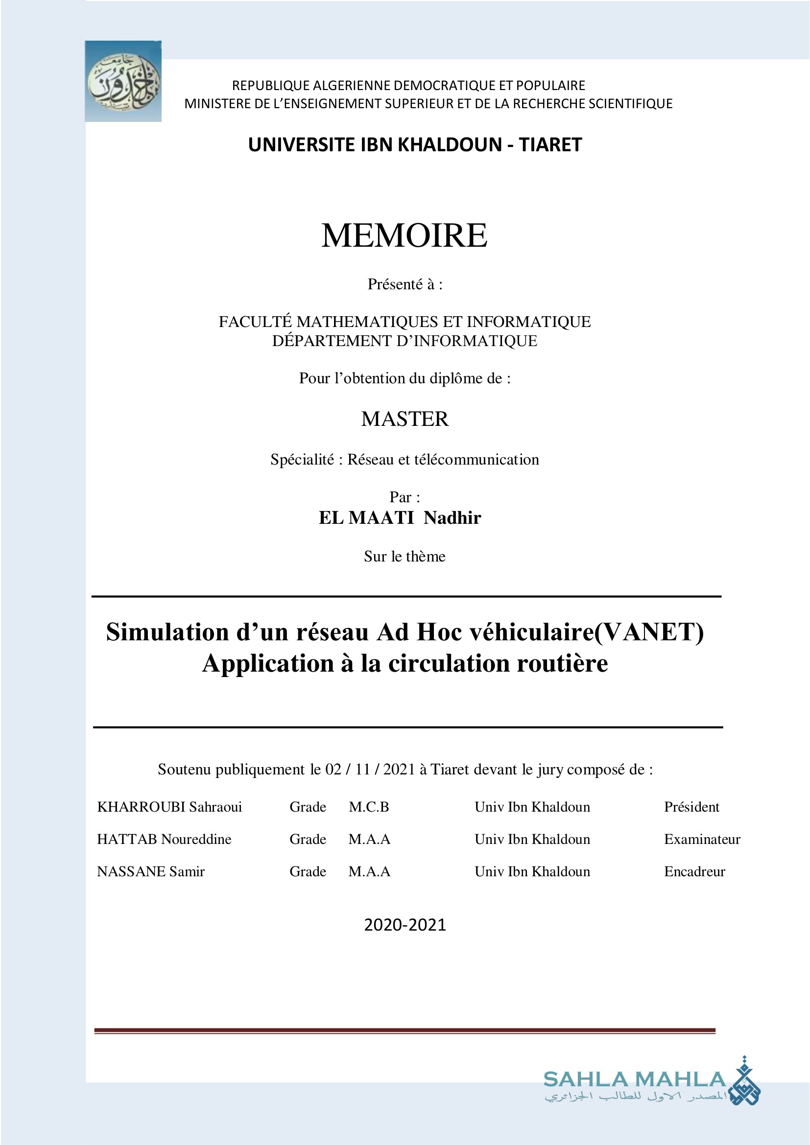 Simulation d'un réseau Ad Hoc véhiculaire(VANET) Application à la circulation routière