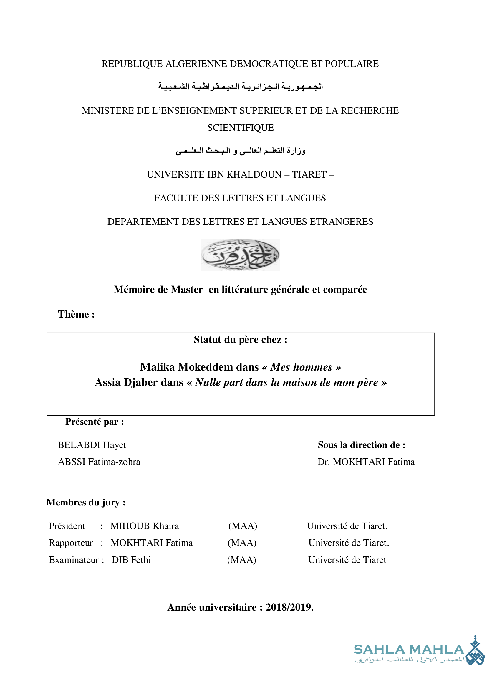 Statut du père chez : Malika Mokeddem dans « Mes hommes » et Assia Djaber dans « Nulle part dans la maison de mon père »