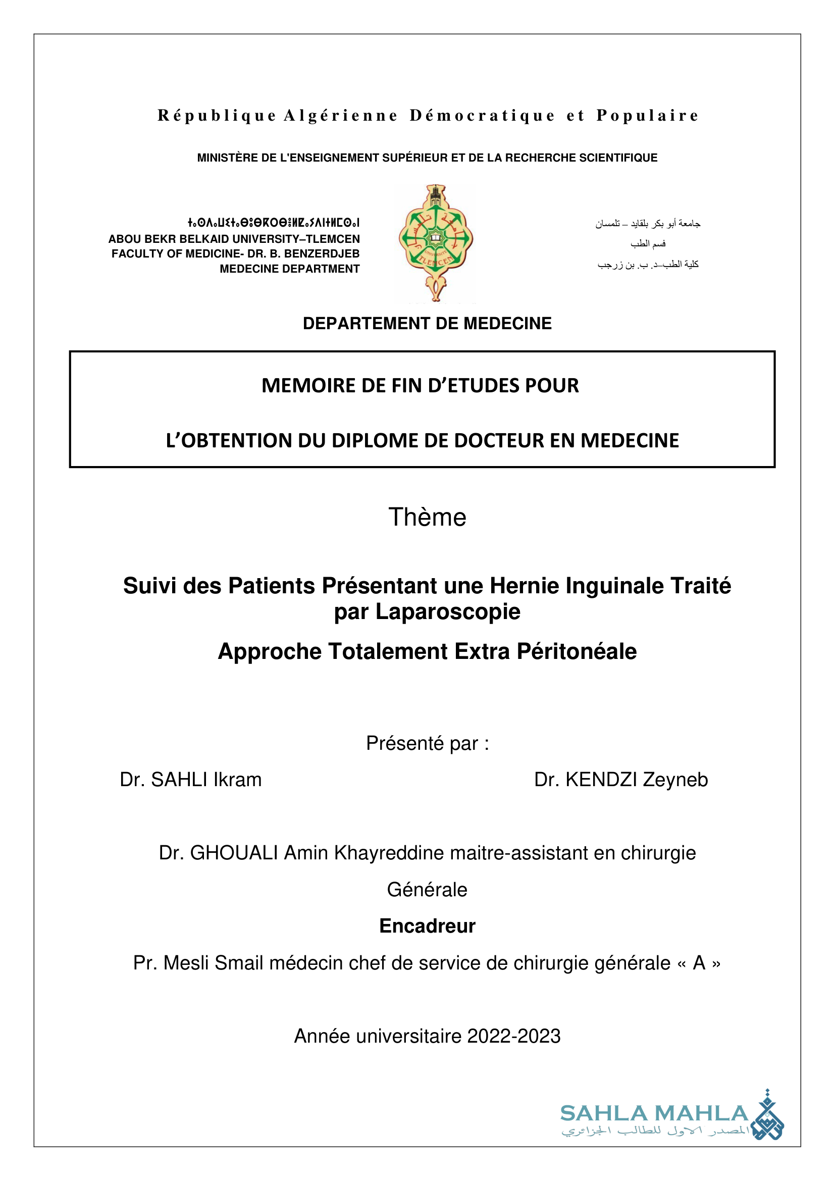 Suivi des Patients Présentant une Hernie Inguinale Traité par Laparoscopie Approche Totalement Extra Péritonéale
