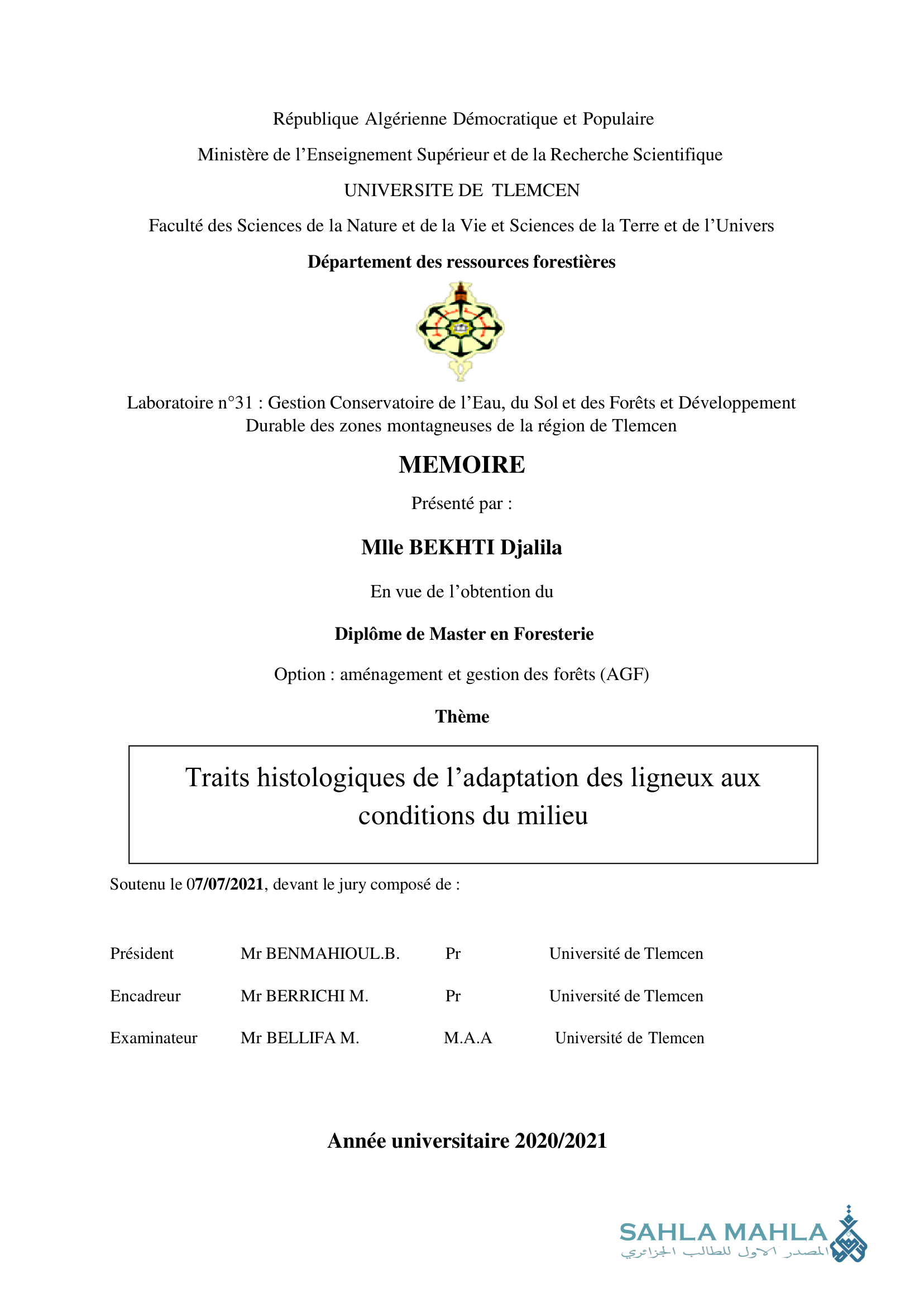 Traits histologiques de l'adaptation des ligneux aux conditions du milieu