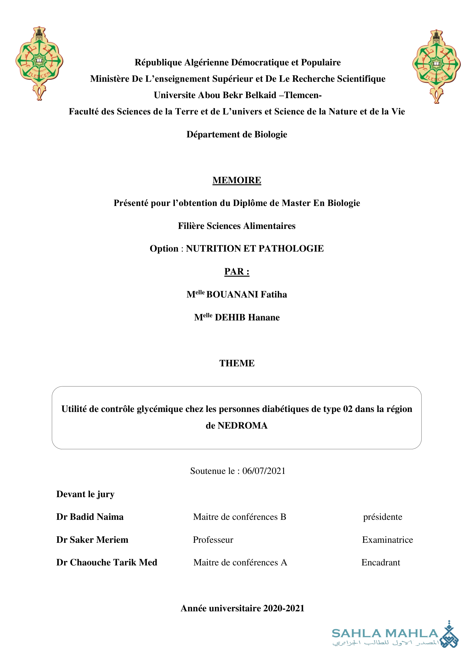 Utilité de contrôle glycémique chez les personnes diabétiques de type 02 dans la région de NEDROMA