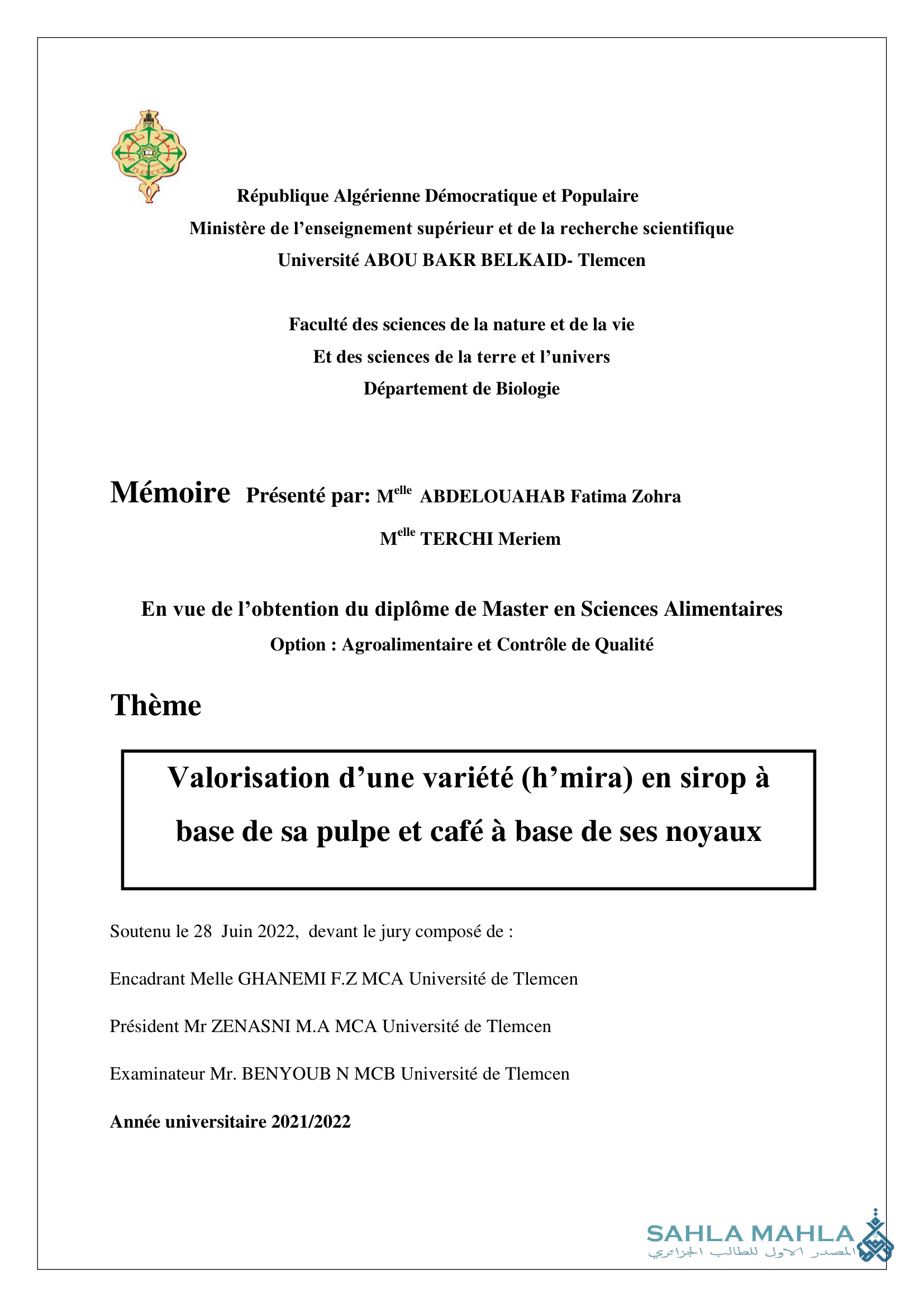 Valorisation d'une variété (h'mira) en sirop à base de sa pulpe et café à base de ses noyaux