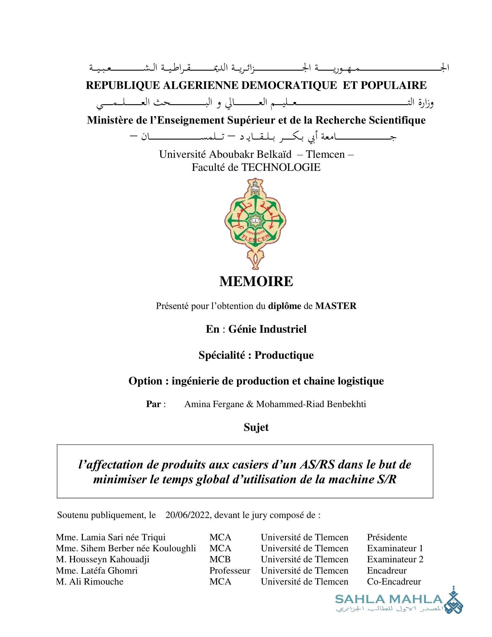 l'affectation de produits aux casiers d'un AS/RS dans le but de minimiser le temps global d'utilisation de la machine S/R