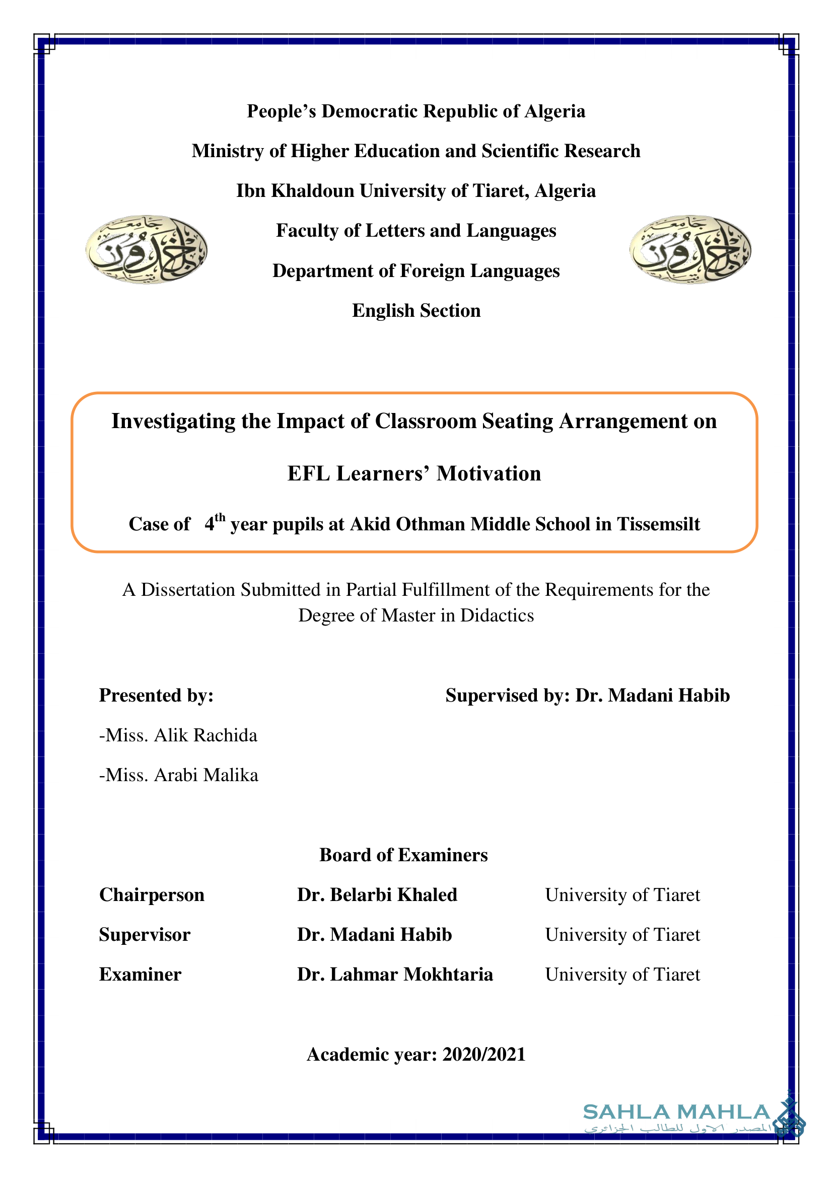Investigating the Impact of Classroom Seating Arrangement on EFL Learners' Motivation Case of 4th year pupils at Akid Othman Middle School in Tissemsilt