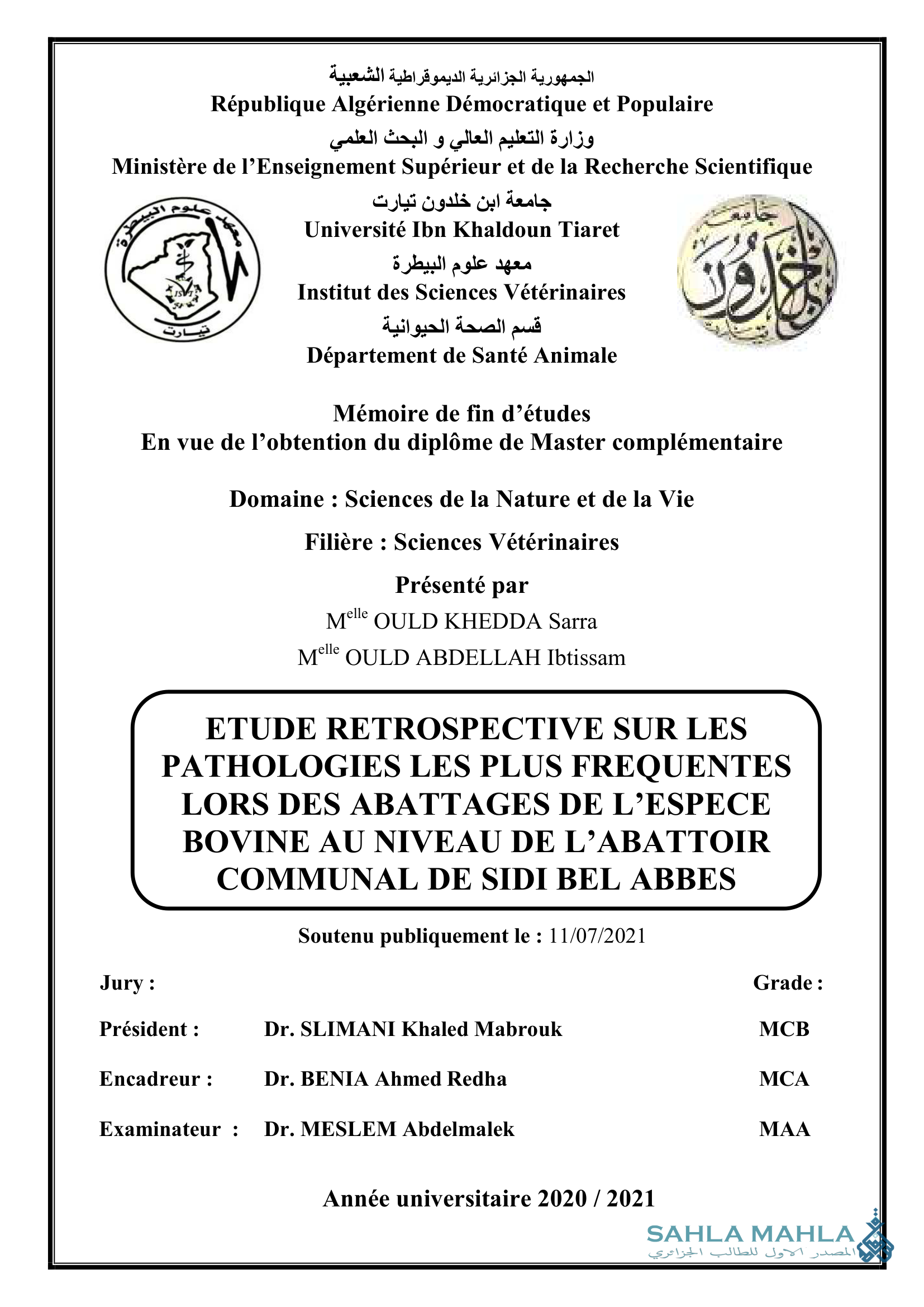 ETUDE RETROSPECTIVE SUR LES PATHOLOGIES LES PLUS FREQUENTES LORS DES ABATTAGES DE L'ESPECE BOVINE AU NIVEAU DE L'ABATTOIR COMMUNAL DE SIDI BEL ABBES