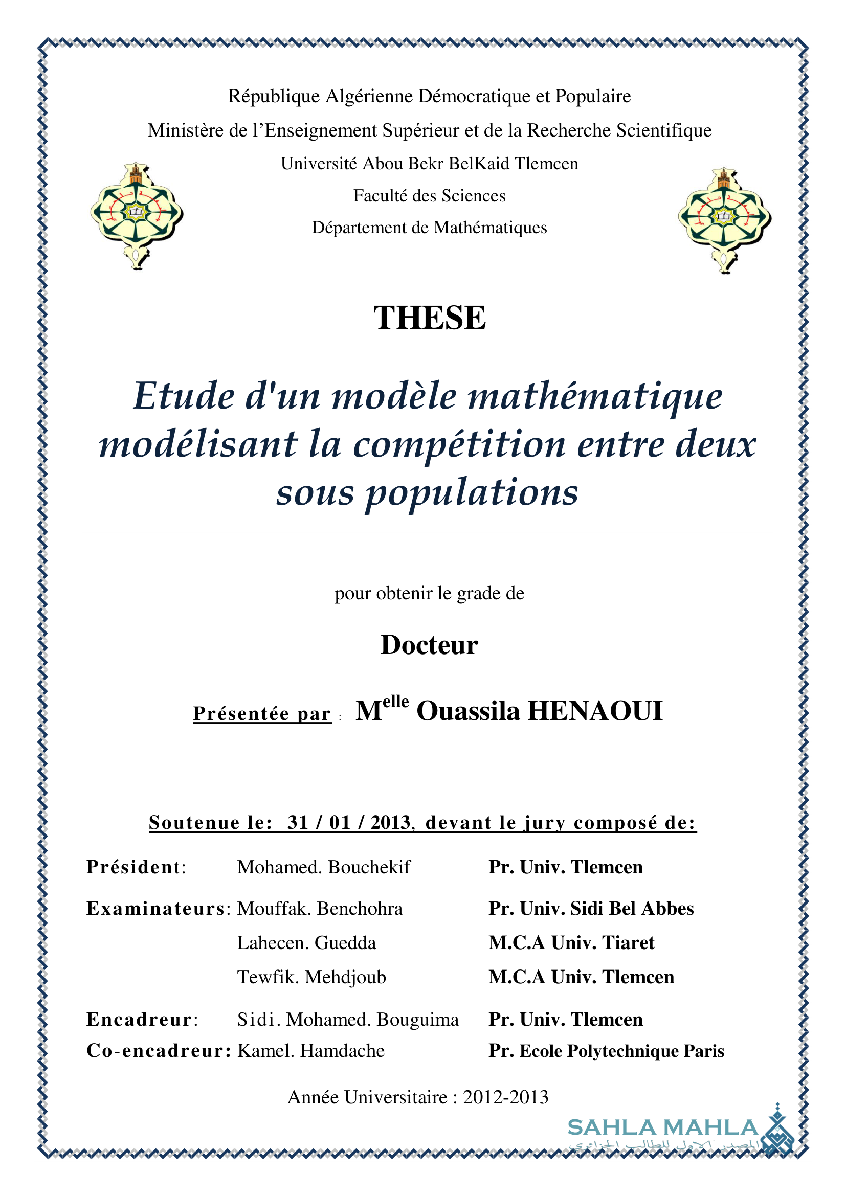 Etude d'un modèle mathématique modélisant la compétition entre deux sous populations