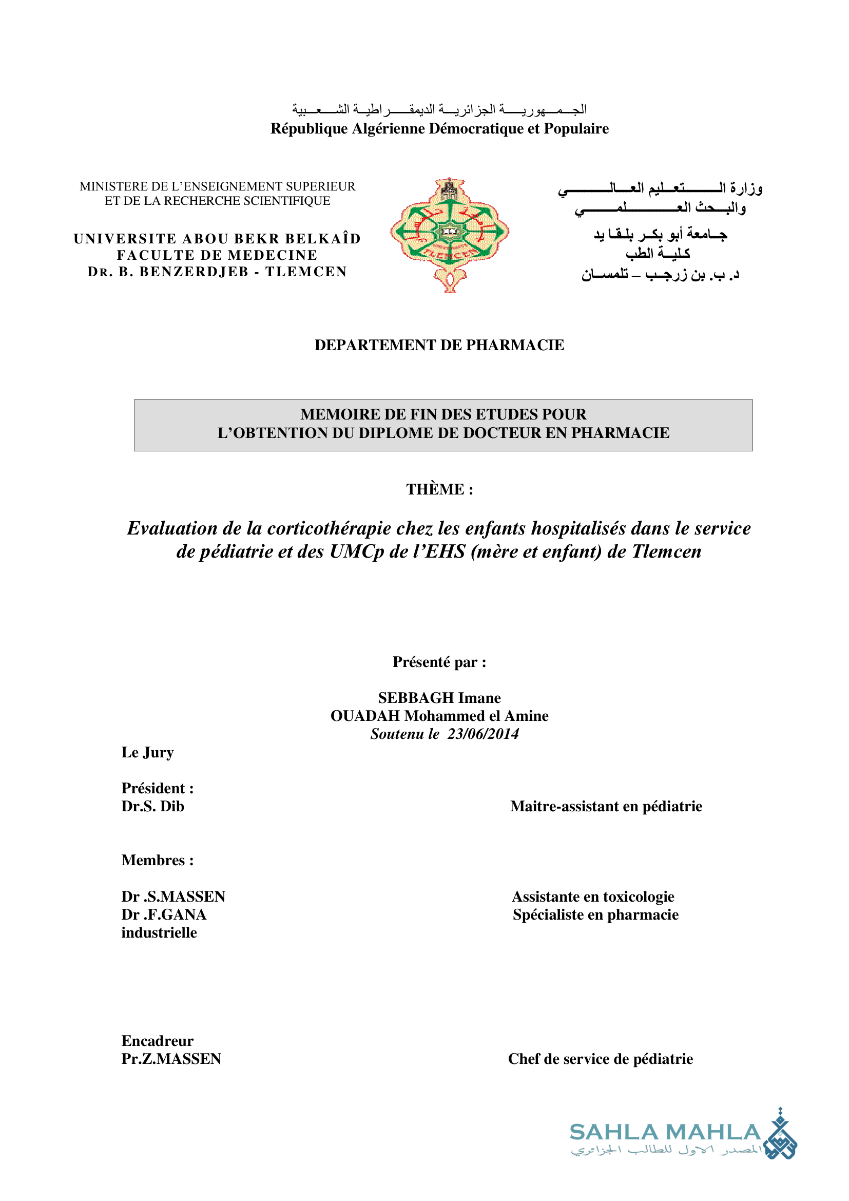 Evaluation de la corticothérapie chez les enfants hospitalisés dans le service de pédiatrie et des UMCp de l'EHS (mère et enfant) de Tlemcen