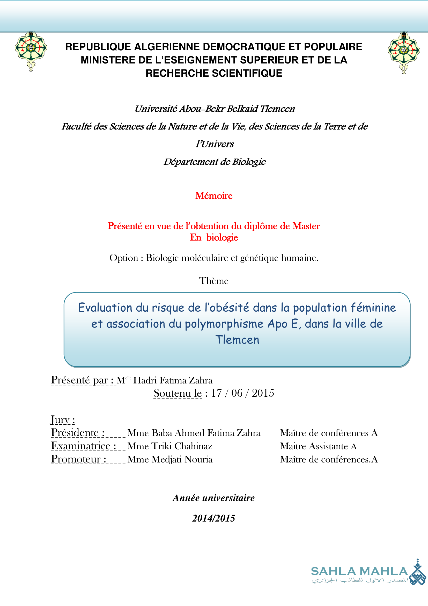 Evaluation du risque de l'obésité dans la population féminine et association du polymorphisme Apo E, dans la ville de Tlemcen