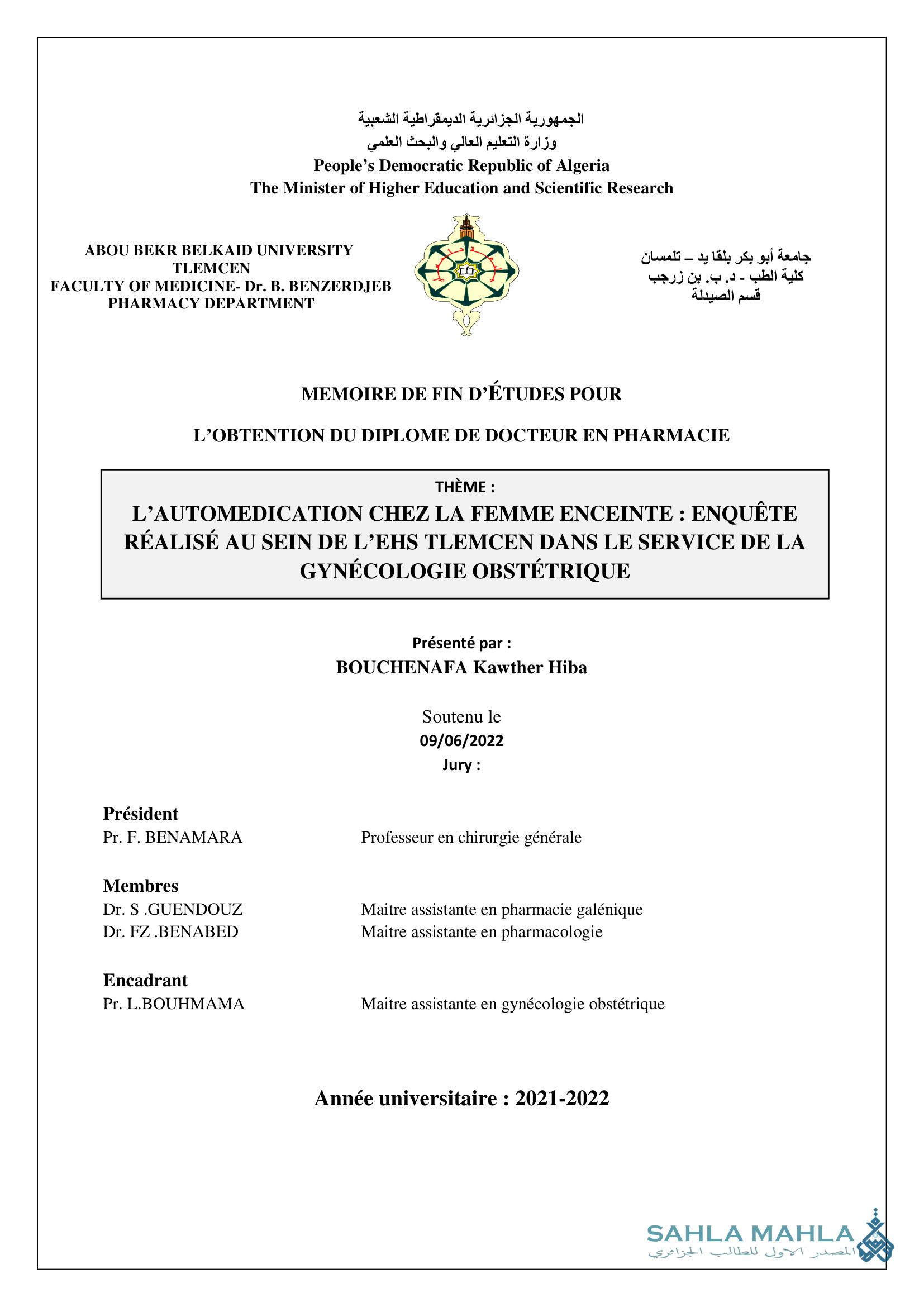 L'AUTOMEDICATION CHEZ LA FEMME ENCEINTE : ENQUÊTE RÉALISÉ AU SEIN DE L'EHS TLEMCEN DANS LE SERVICE DE LA GYNÉCOLOGIE OBSTÉTRIQUE
