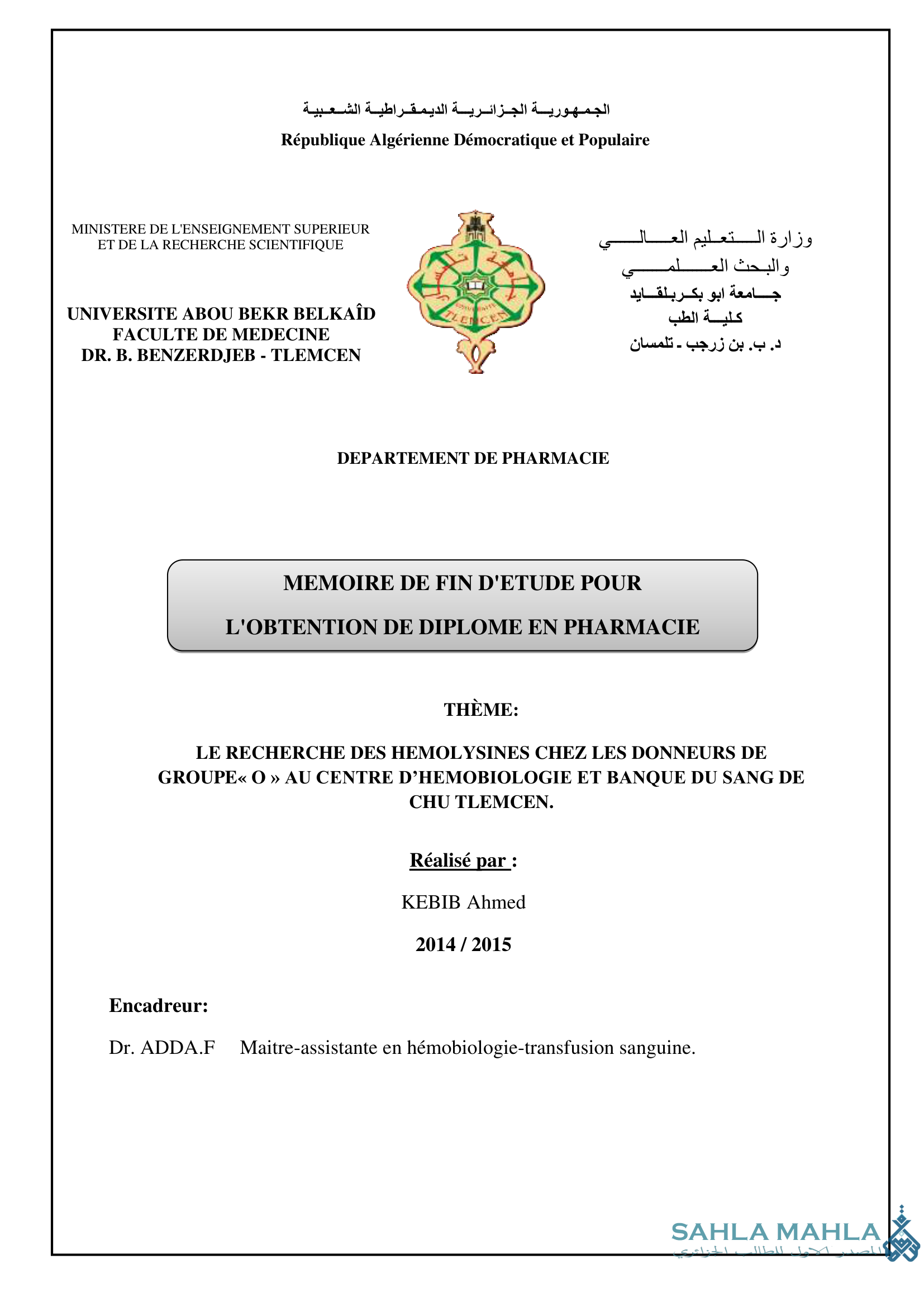 LE RECHERCHE DES HEMOLYSINES CHEZ LES DONNEURS DE GROUPE « O » AU CENTRE D'HEMOBIOLOGIE ET BANQUE DU SANG DE CHU TLEMCEN.