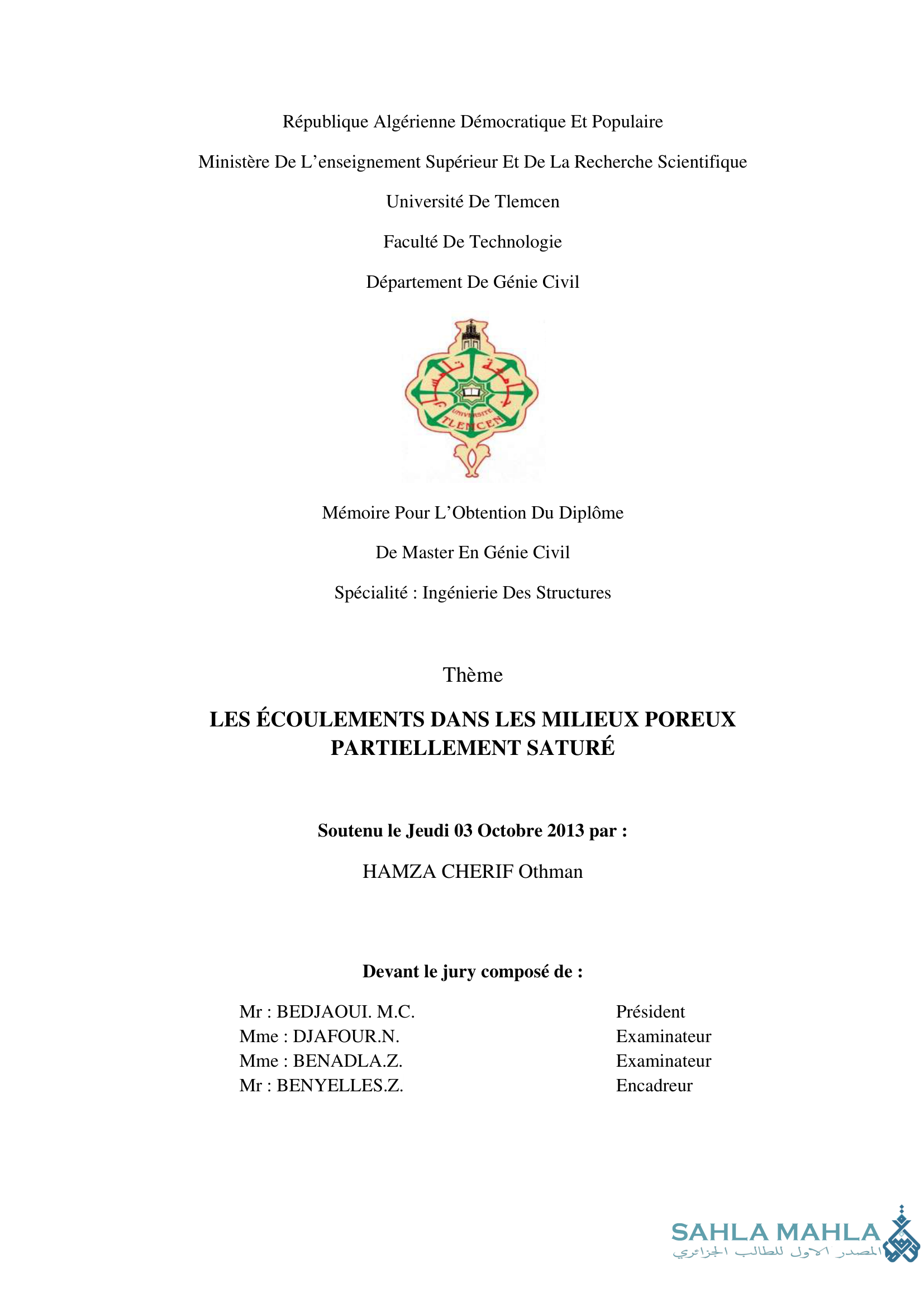 LES ÉCOULEMENTS DANS LES MILIEUX POREUX PARTIELLEMENT SATURÉ
