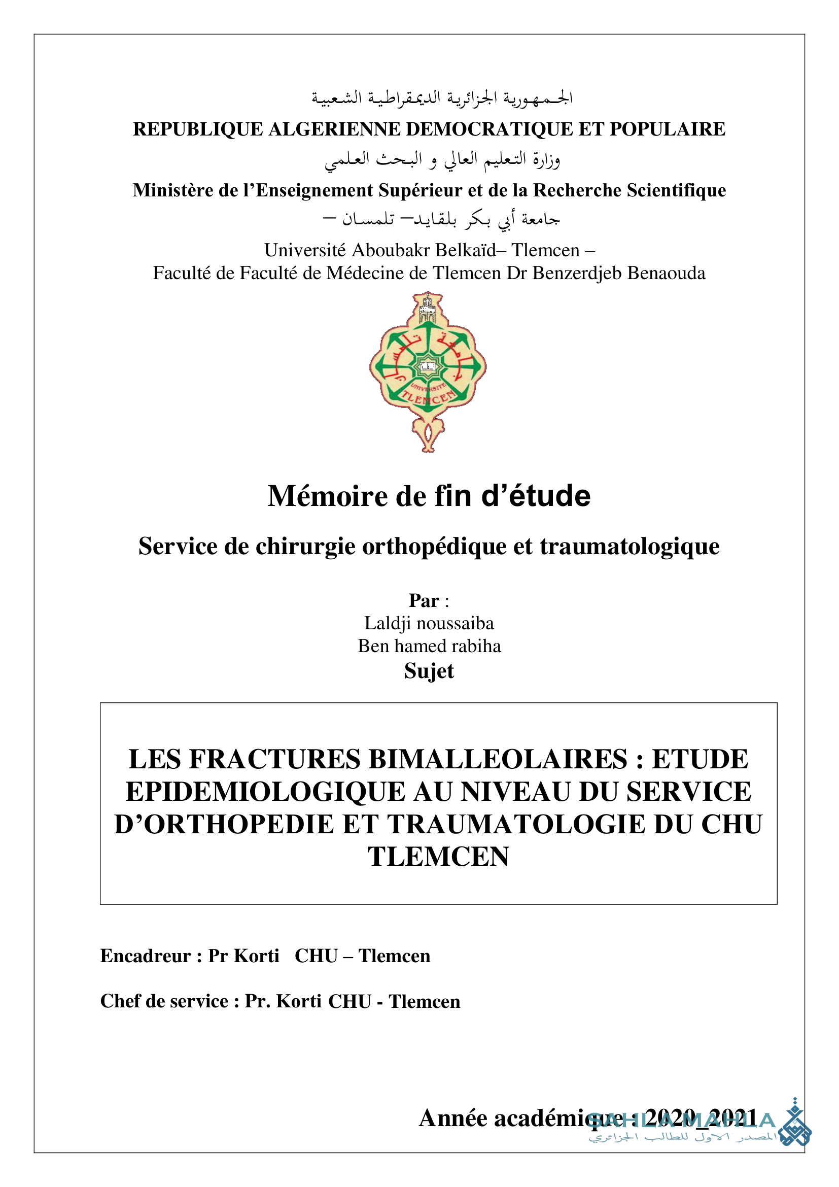 LES FRACTURES BIMALLEOLAIRES : ETUDE EPIDEMIOLOGIQUE AU NIVEAU DU SERVICE D'ORTHOPEDIE ET TRAUMATOLOGIE DU CHU TLEMCEN