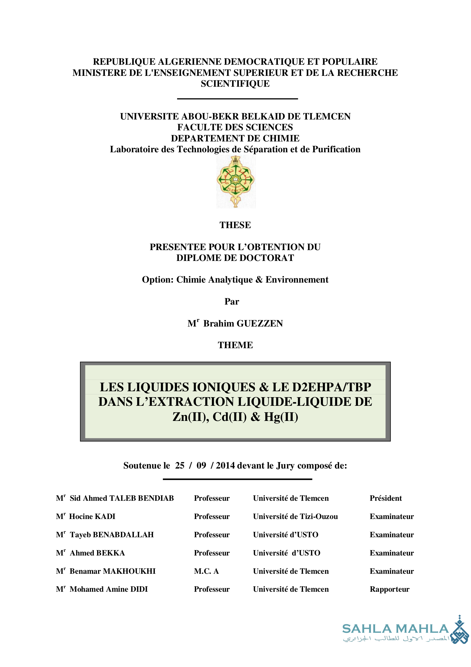 LES LIQUIDES IONIQUES & LE D2EHPA/TBP DANS L'EXTRACTION LIQUIDE-LIQUIDE DE Zn(II), Cd(II) & Hg(II)