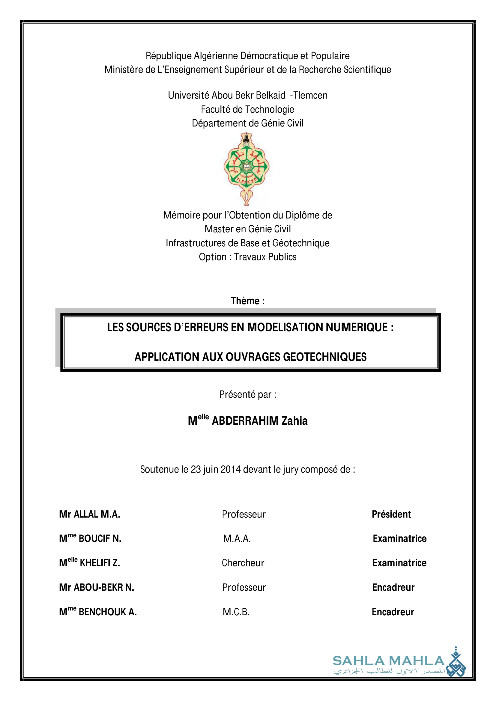 LES SOURCES D'ERREURS EN MODELISATION NUMERIQUE : APPLICATION AUX OUVRAGES GEOTECHNIQUES