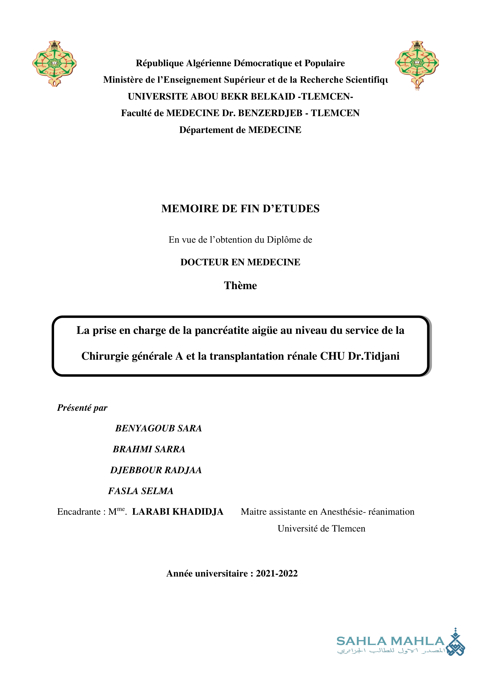 La prise en charge de la pancréatite aigüe au niveau du service de la Chirurgie générale A et la transplantation rénale CHU Dr.Tidjani