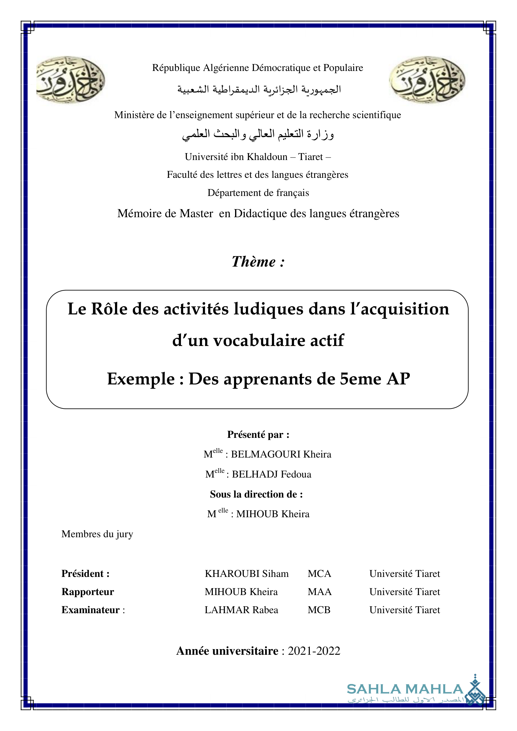 Le Rôle des activités ludiques dans l'acquisition d'un vocabulaire actif Exemple : Des apprenants de 5eme AP