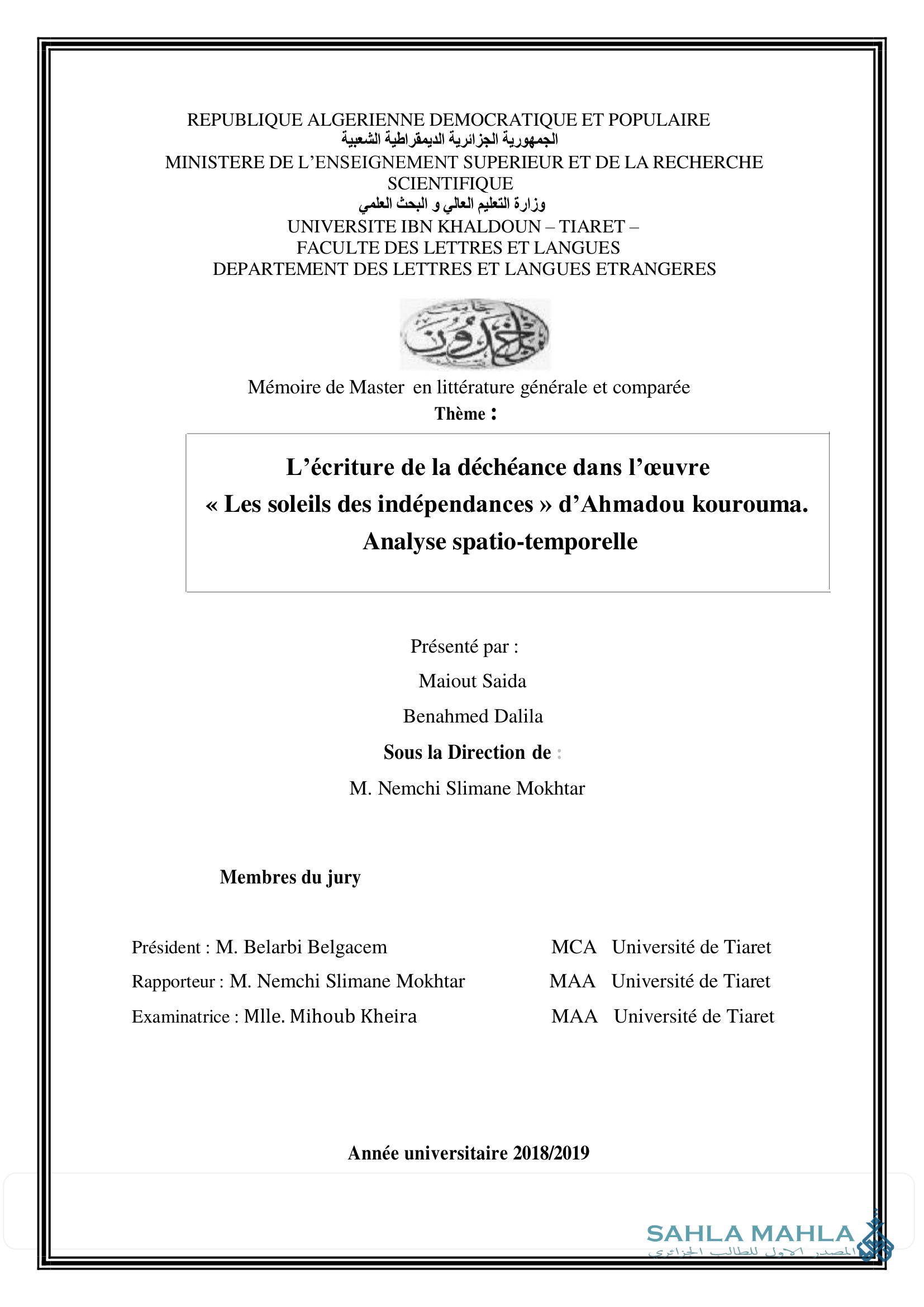 L'écriture de la déchéance dans l'œuvre « Les soleils des indépendances » d'Ahmadou kourouma. Analyse spatio-temporelle
