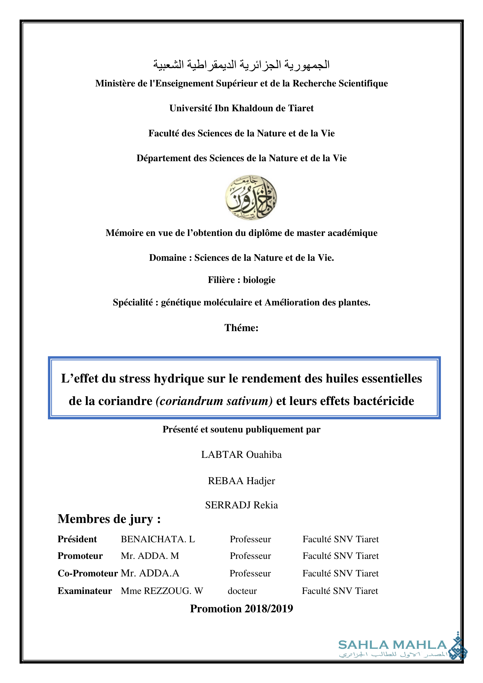 L'effet du stress hydrique sur le rendement des huiles essentielles de la coriandre (coriandrum sativum) et leurs effets bactericide