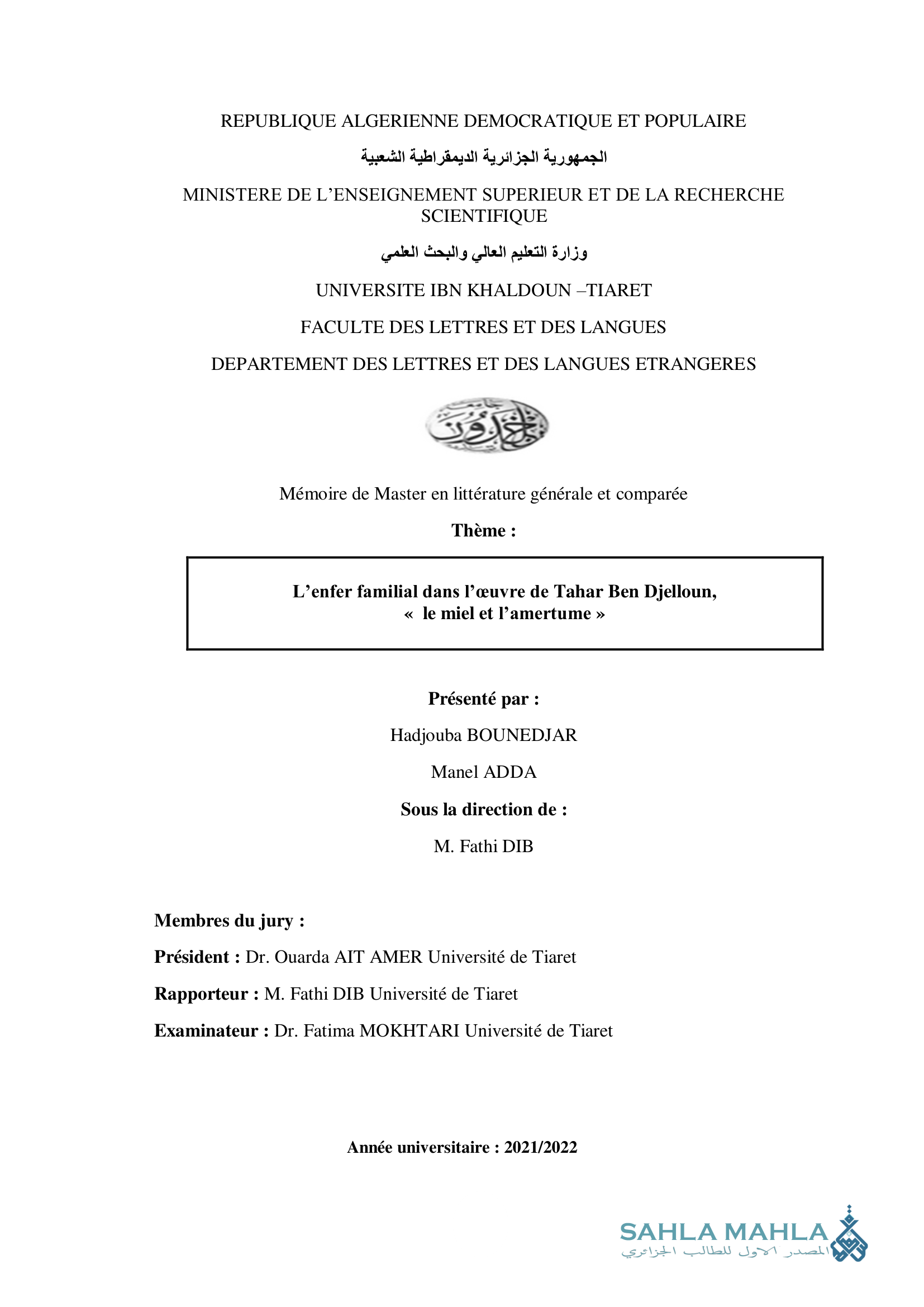 L'enfer familial dans l'œuvre de Tahar Ben Djelloun, <<< le miel et l'amertume »