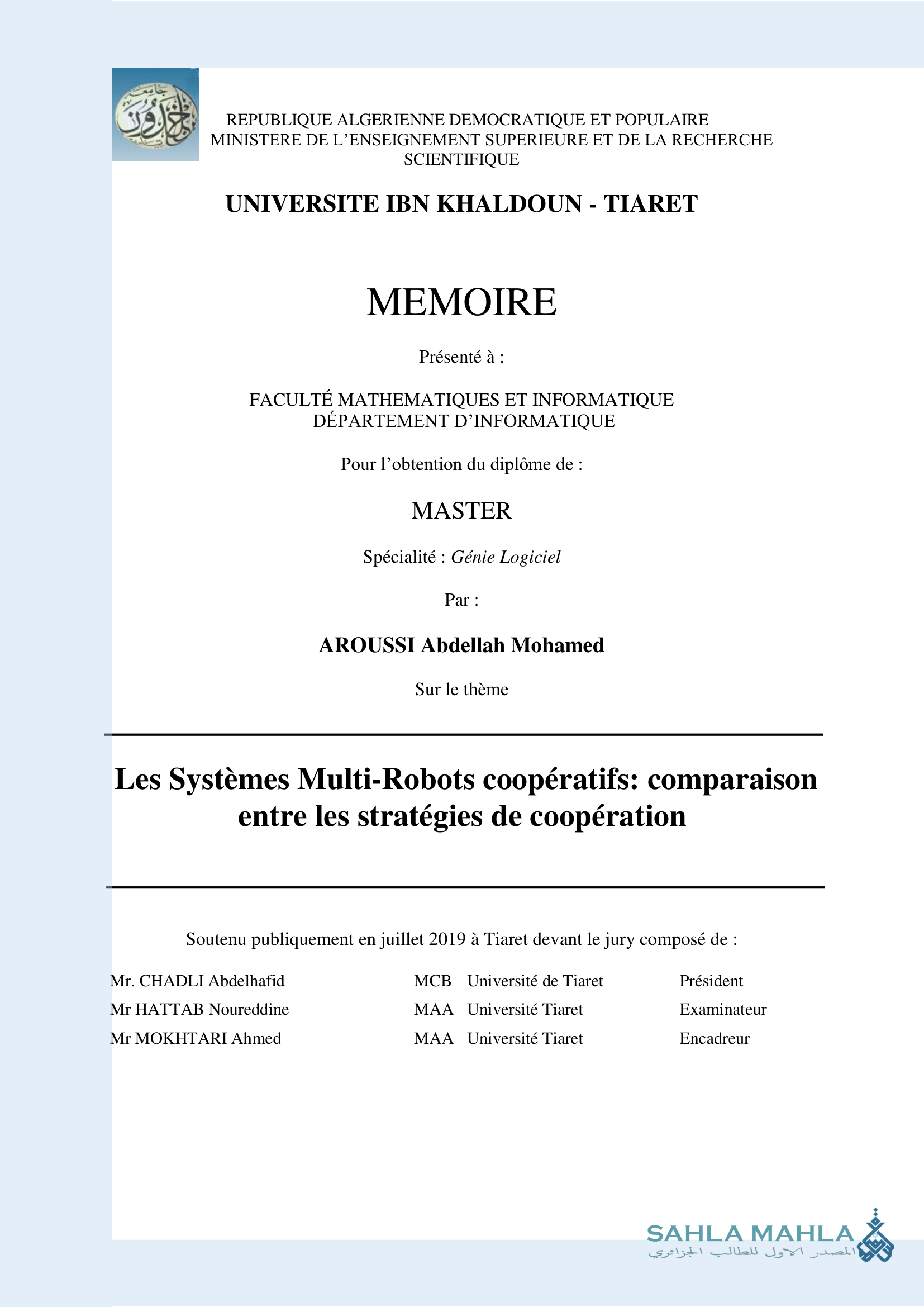 Les Systèmes Multi-Robots coopératifs: comparaison entre les stratégies de coopération