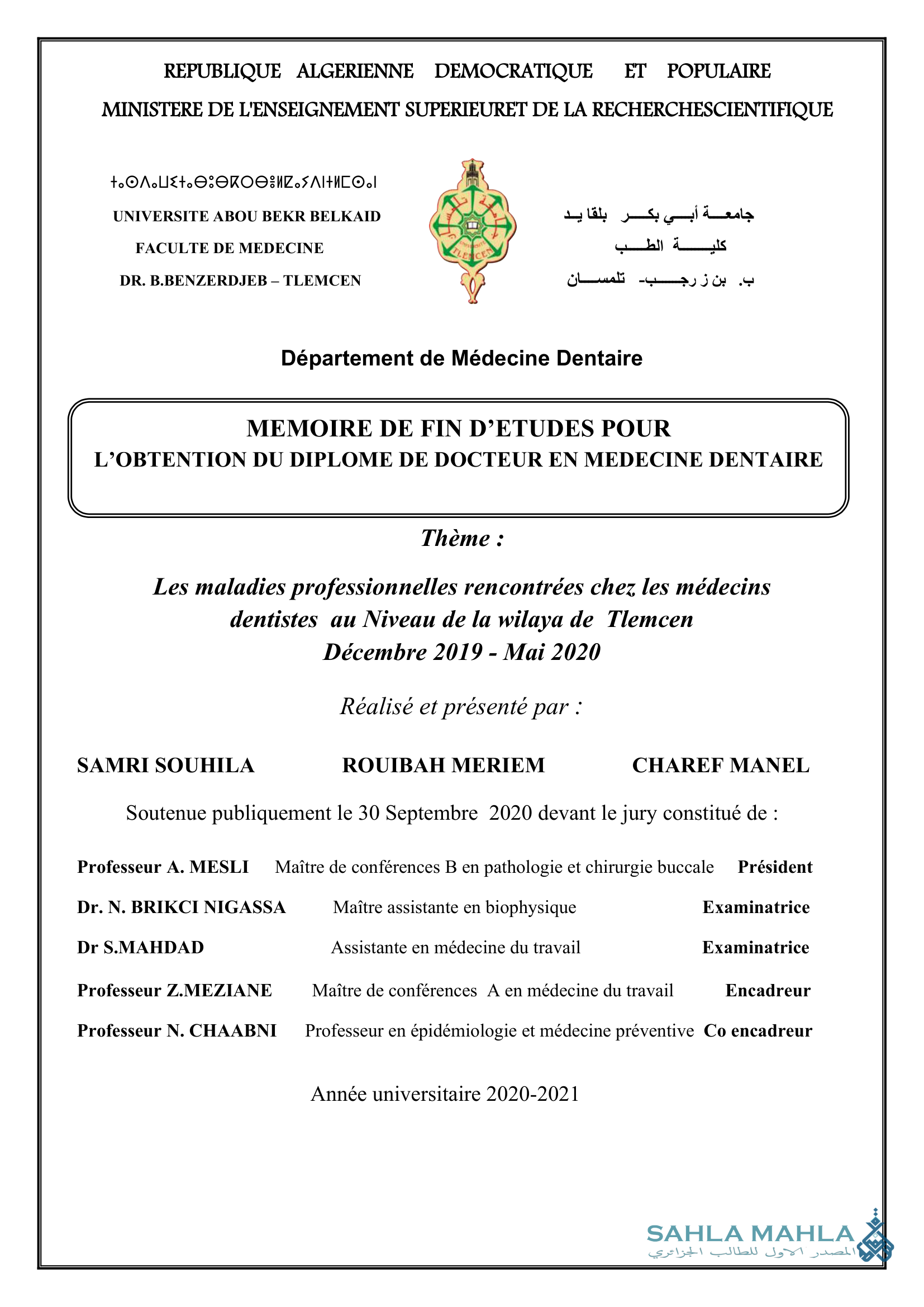 Les maladies professionnelles rencontrées chez les médecins dentistes au Niveau de la wilaya de Tlemcen