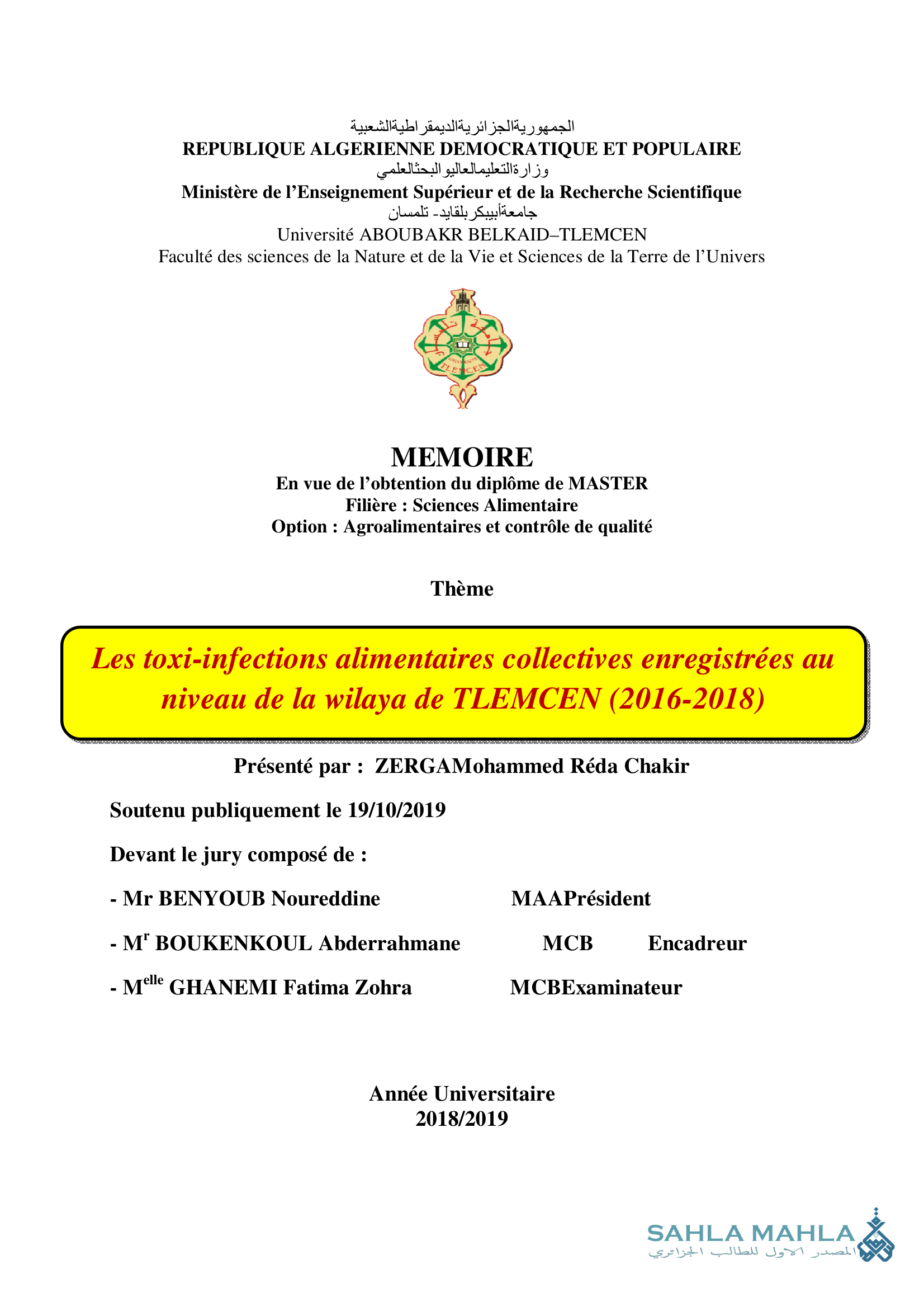 Les toxi-infections alimentaires collectives enregistrées au niveau de la wilaya de TLEMCEN (2016-2018)