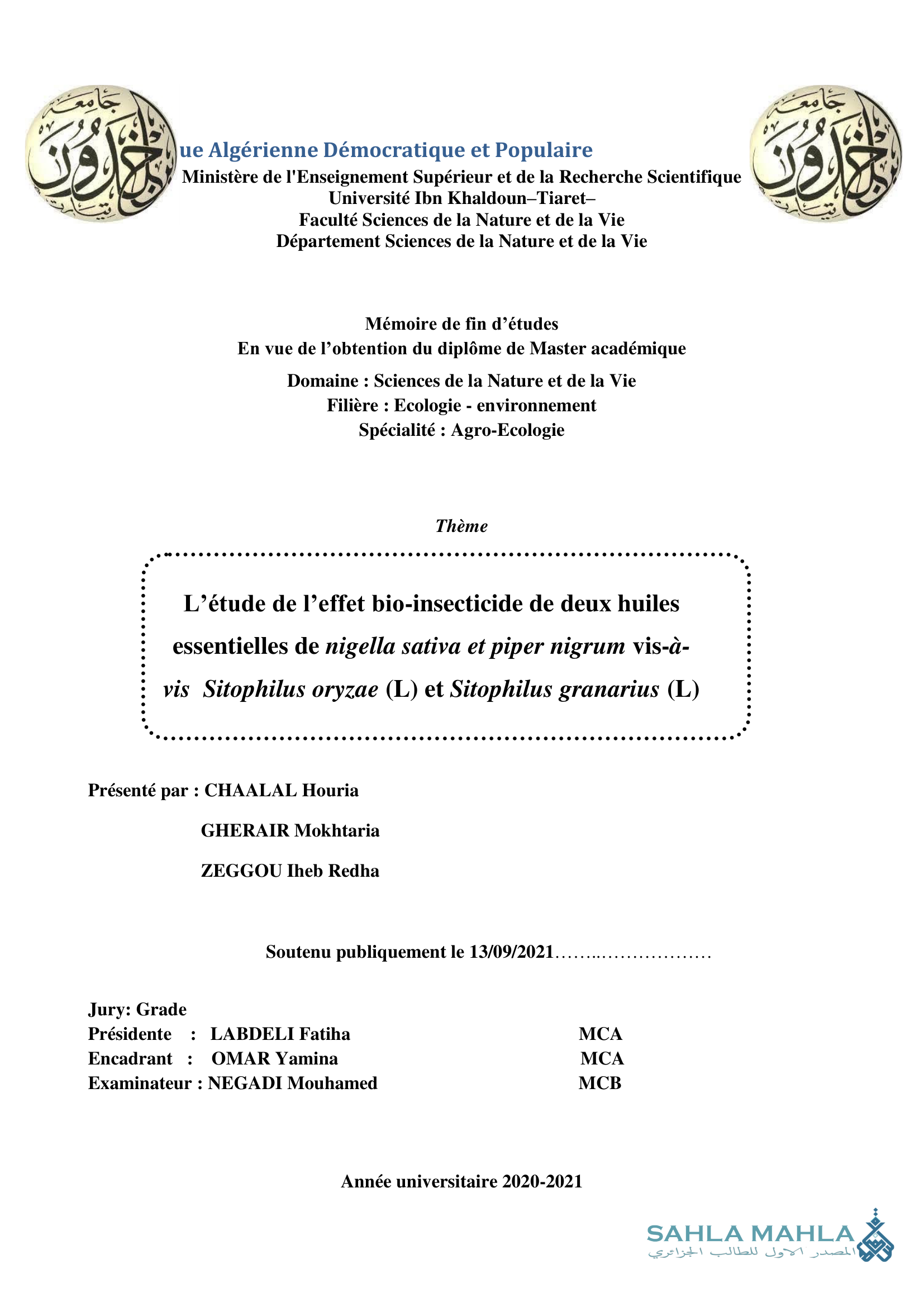 L'étude de l'effet bio-insecticide de deux huiles essentielles de nigella sativa et piper nigrum vis-à- vis Sitophilus oryzae (L) et Sitophilus granarius (L)