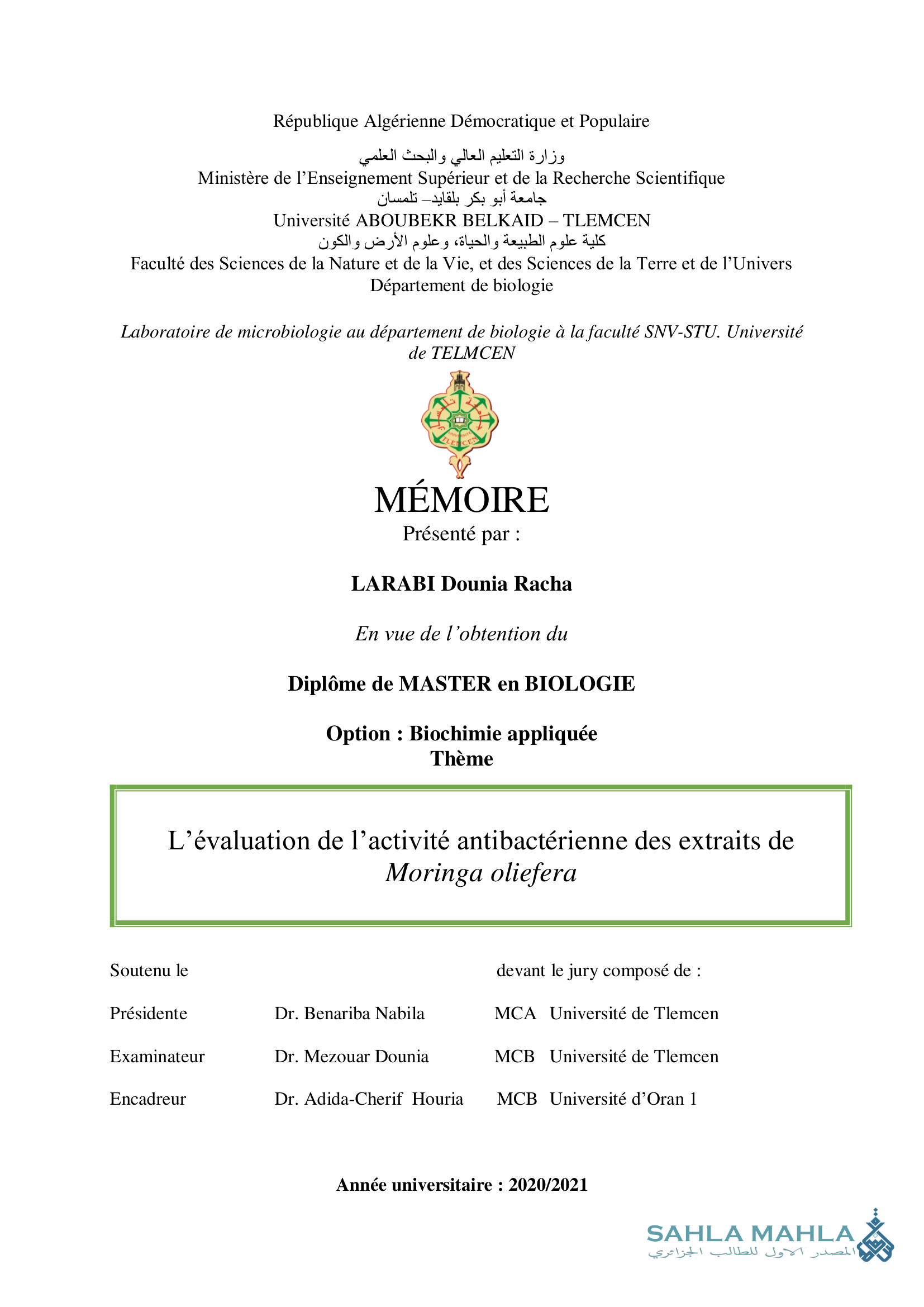 L'évaluation de l'activité antibactérienne des extraits de Moringa oliefera