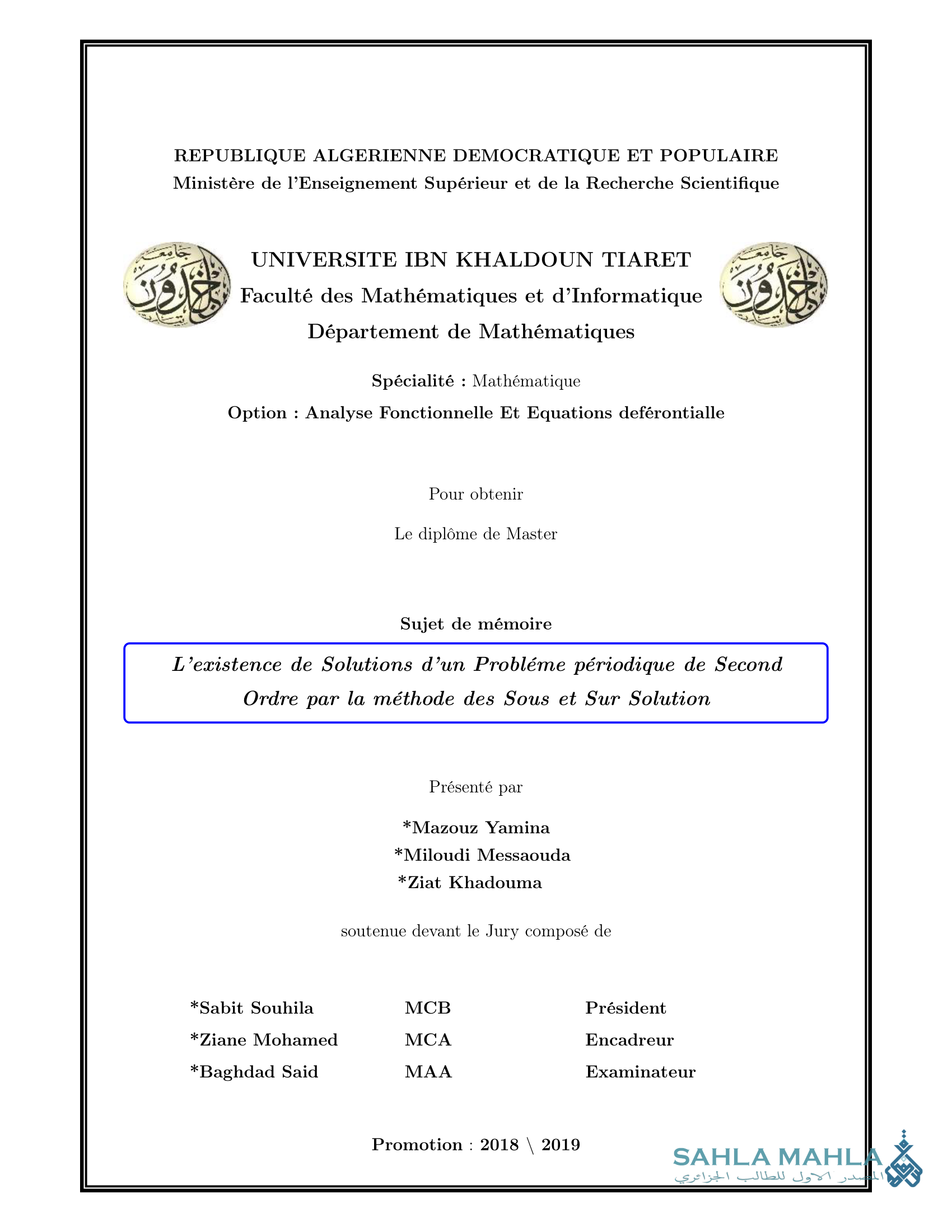 L'existence de Solutions d'un Probléme périodique de Second Ordre par la méthode des Sous et Sur Solution