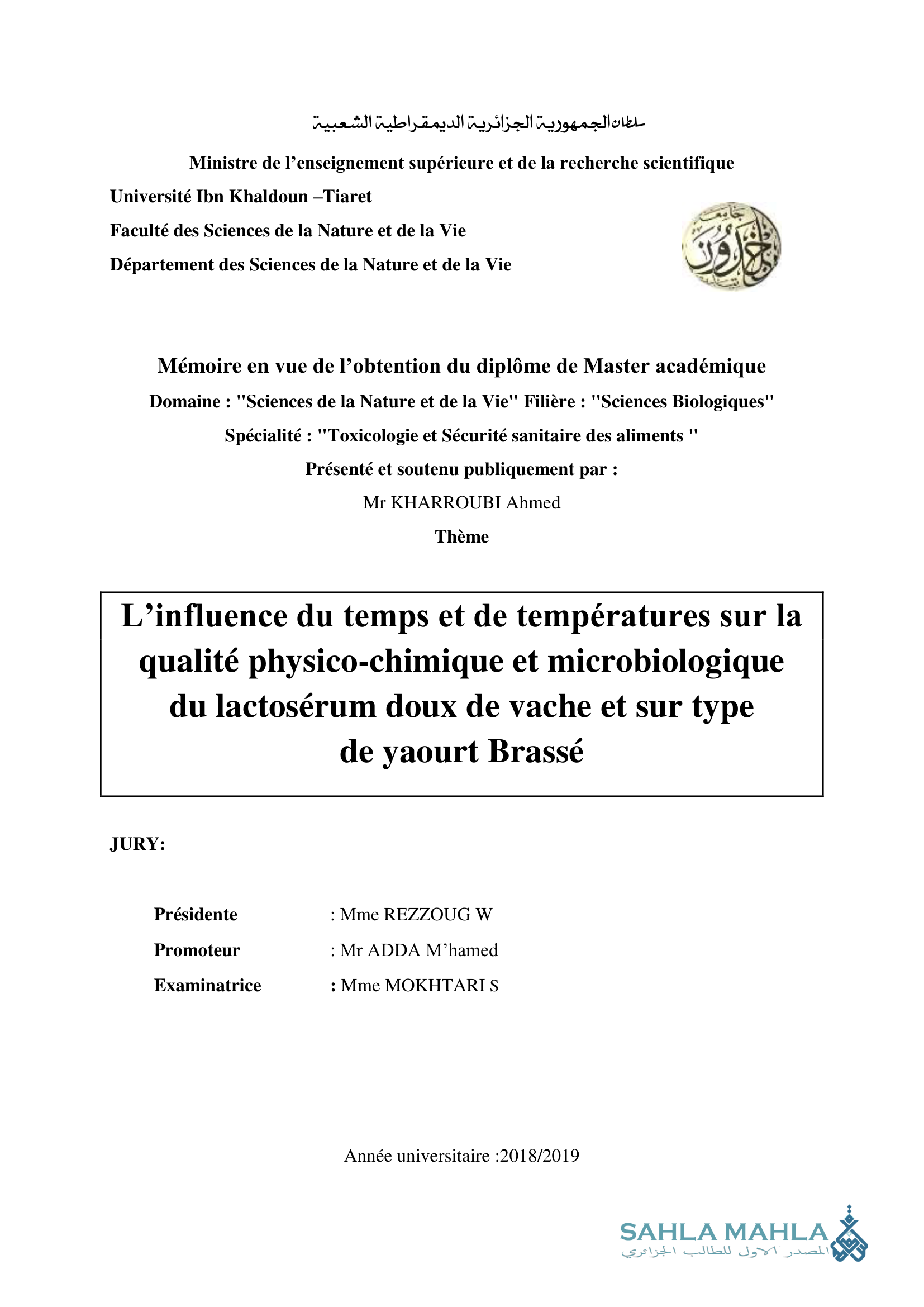 L'influence du temps et de températures sur la qualité physico-chimique et microbiologique du lactosérum doux de vache et sur type de yaourt Brassé
