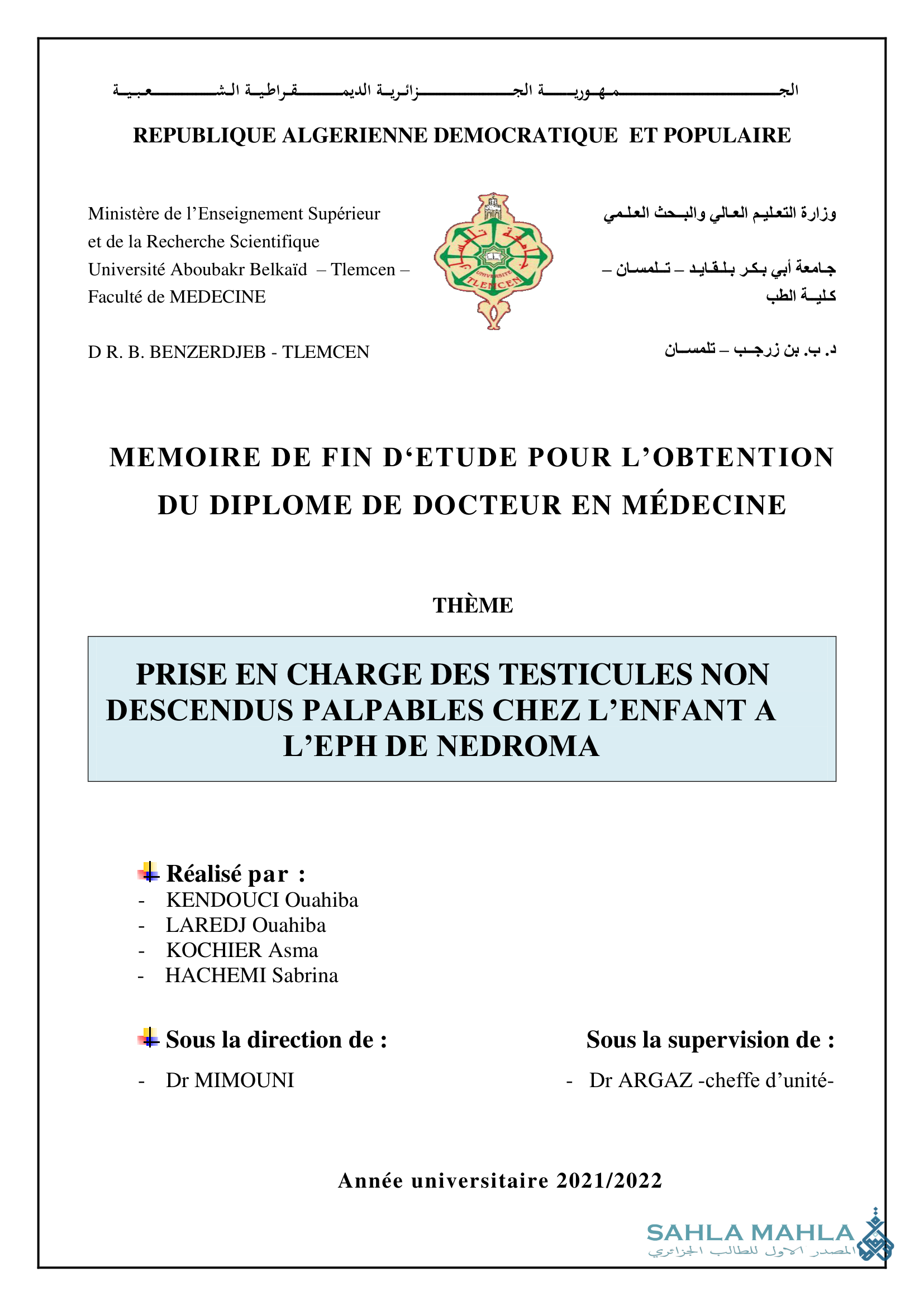 PRISE EN CHARGE DES TESTICULES NON DESCENDUS PALPABLES CHEZ L'ENFANT A L'EPH DE NEDROMA