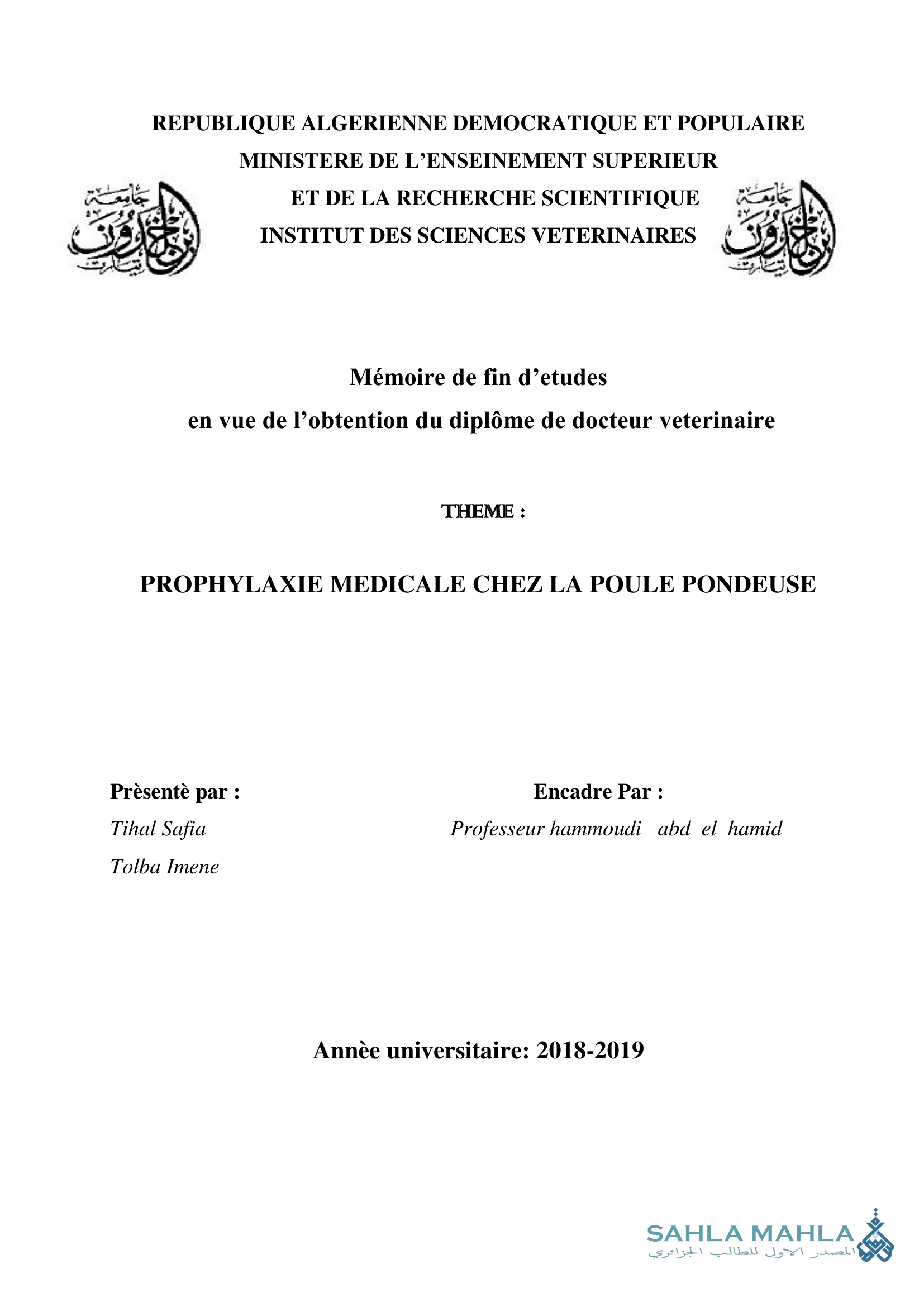 PROPHYLAXIE MEDICALE CHEZ LA POULE PONDEUSE