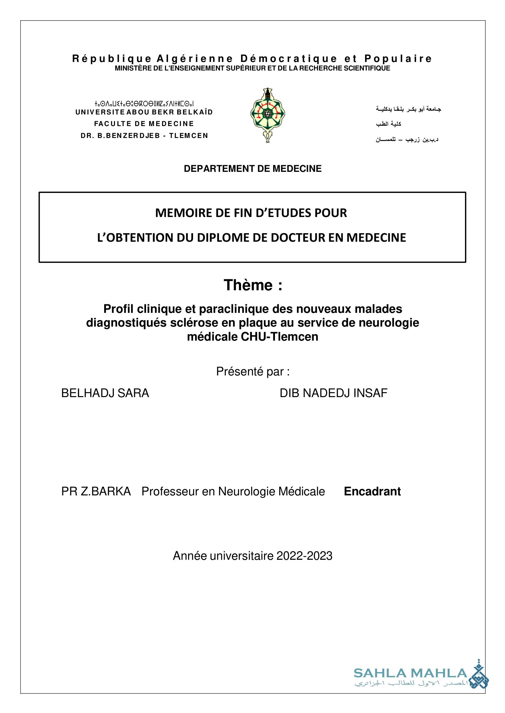 Profil clinique et paraclinique des nouveaux malades diagnostiqués sclérose en plaque au service de neurologie médicale CHU-Tlemcen