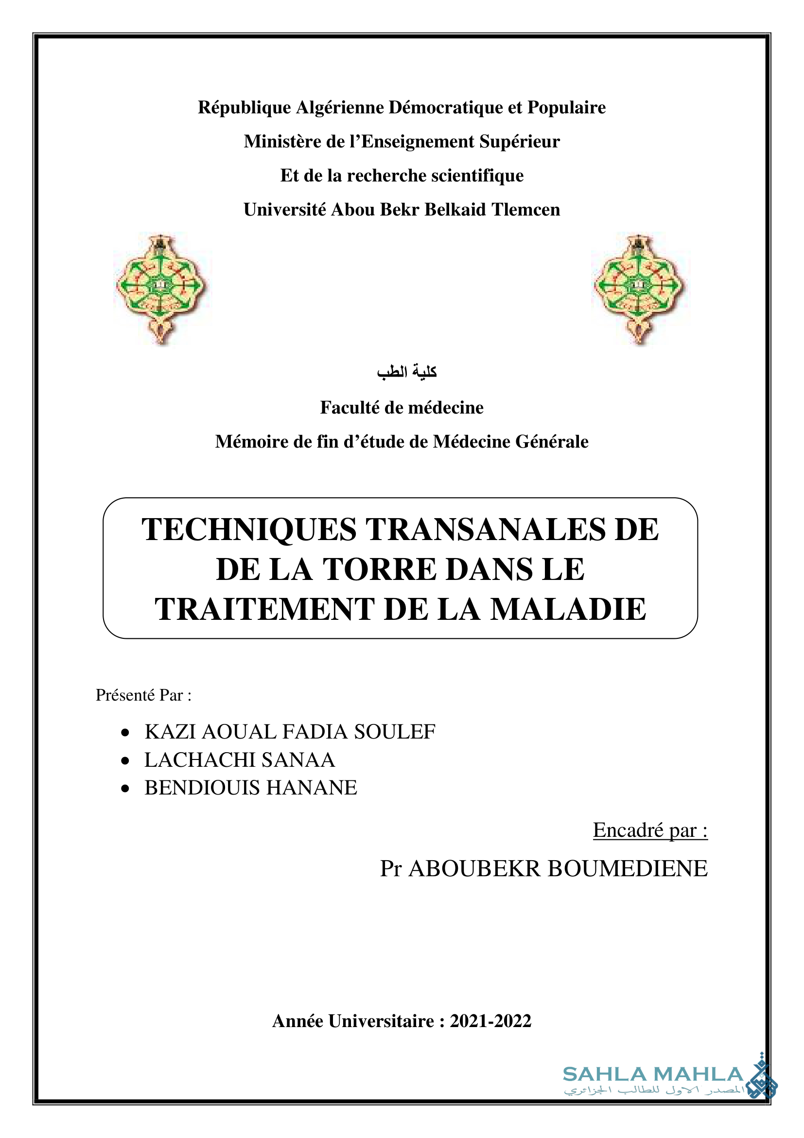 TECHNIQUES TRANSANALES DE DE LA TORRE DANS LE TRAITEMENT DE LA MALADIE