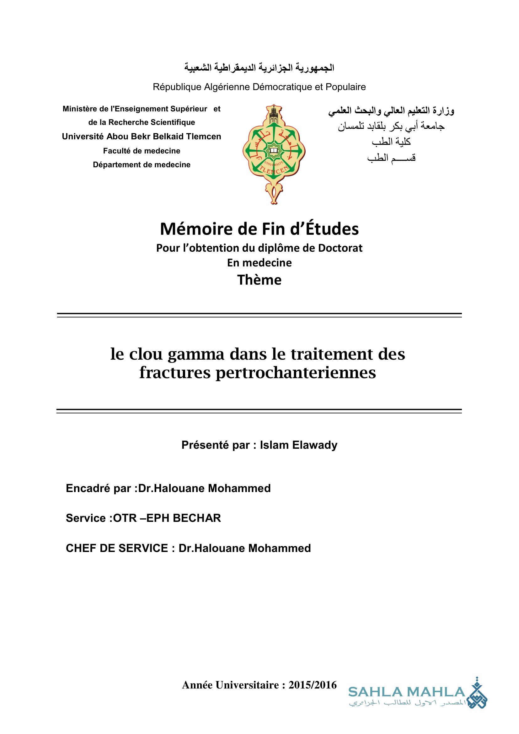 le clou gamma dans le traitement des fractures pertrochanteriennes